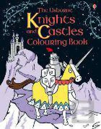 Knights Colouring Book by Kirsteen Rogers