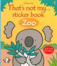 Thats Not My Zoo Sticker Book