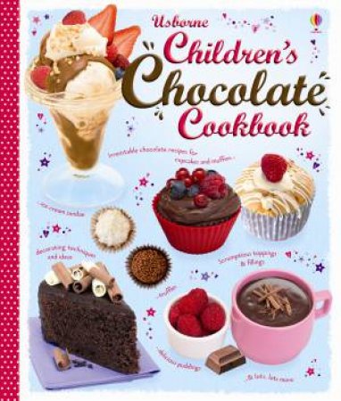 Children's Chocolate Cookbook by Fiona Patchett & Abigail Wheatley