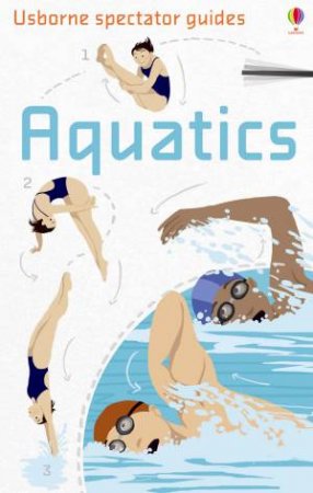 Spectator Guides: Aquatics by Susan Meredith
