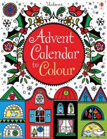 Advent Calendar To Colour by Stella Baggott