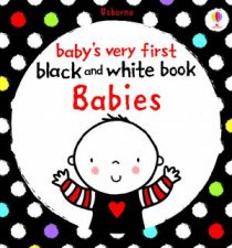 Babys Very First Black and White Books Babies