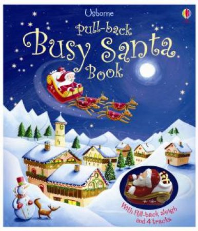 Pull-Back Busy Santa by Fiona Watt