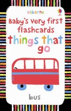 Things That Go Babys Very First Flashcards