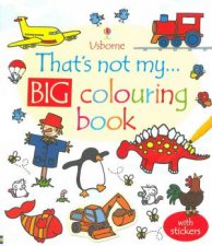 Thats Not My Big Colouring Book