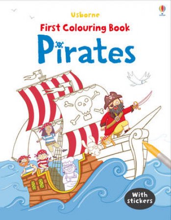 First Colouring Book: Pirates by Sam Taplin