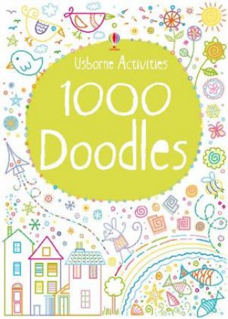 1000 Doodles by Phil Clarke & Kirsteen Robson