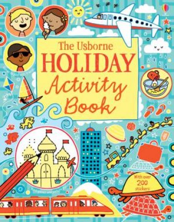 Holiday Activity Book by Rebecca Gilpin & Lucy Bowman & James Maclaine
