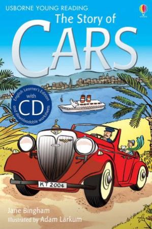 The Story of Cars [Book with CD] by Katie Daynes & Adam Larkum