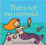 Thats Not My Mermaid