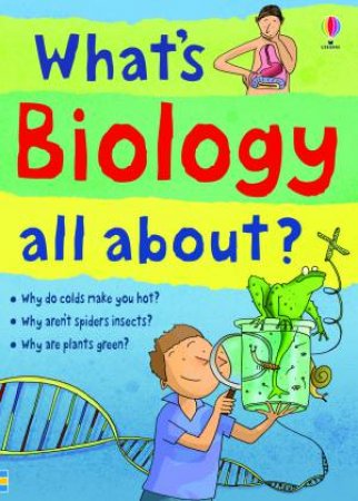 Whats Biology All About by Hazel Maskell