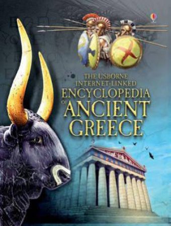 Encyclopedia of Ancient Greece by Jane Chisholm & Lisa Miles & Struan Reid