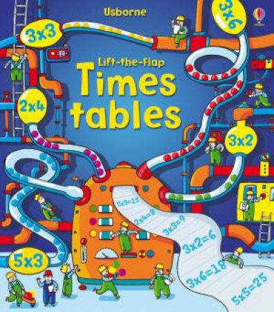Lift the Flap Times Tables Book by Rosie Dickins
