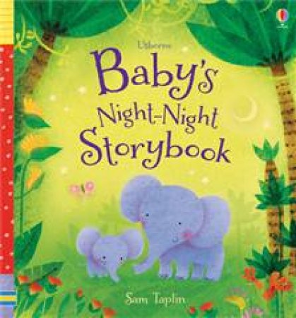Baby's Night-Night Storybook by Sam Taplin