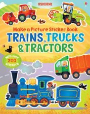 Make a Picture Sticker Book Trains Trucks and Tractors