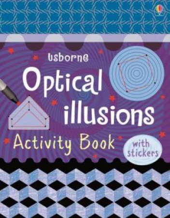 Optical Illusions Activity Book by Sam Taplin