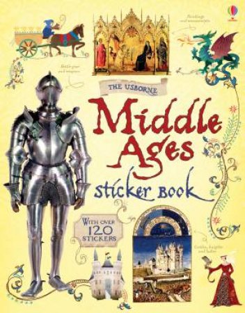 Middle Ages Sticker Book by Abigail Wheatley