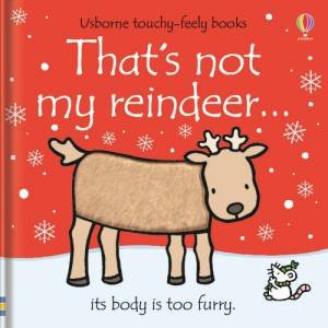 That's Not My Reindeer... by Fiona Watt