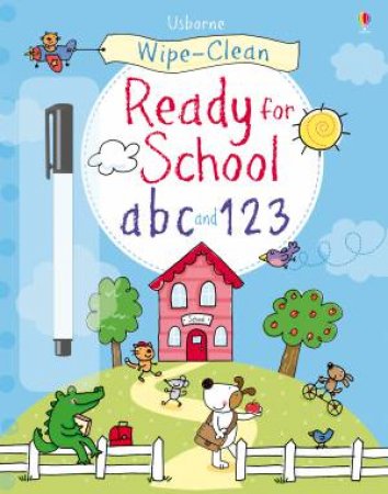 Wipe-Clean Get Ready for School ABC and 123 by Sam Taplin