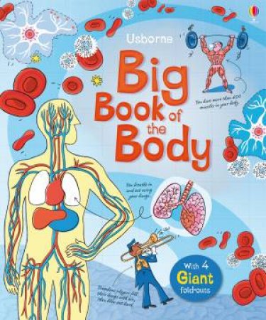 Big Book of The Body by Minna Lacey