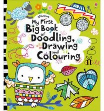 My First Big Book Of Doodling Drawing And Colouring