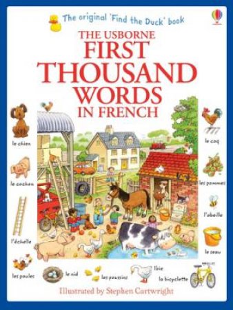 First Thousand Words in French by Heather Amery