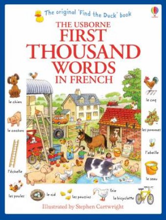 First Thousand Words in French by Heather Amery