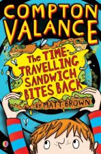 The TimeTravelling Sandwich Bites Back
