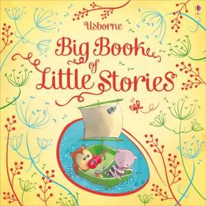 Big Book of Little Stories by Various