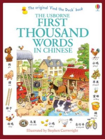 The Usborne First Thousand Words in Chinese by Heather Amery & Stephen Cartwright