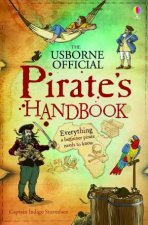 The Usborne Official Pirates Handbook