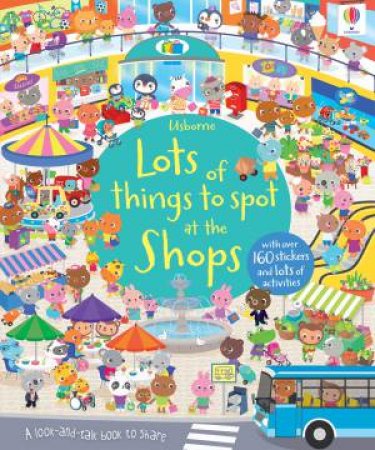 Lots of Things to Spot at the Shops Sticker Book by Hazel Maskell