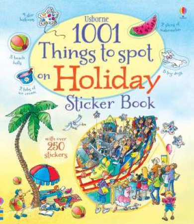 1001 Things to Spot on Holiday Sticker Book by Gillian Doherty