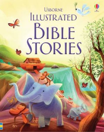 Illustrated Bible Stories by Various