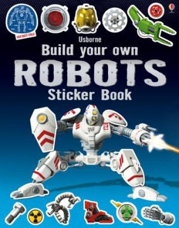 Build Your Own Robots Sticker Book by Simon Tudhope