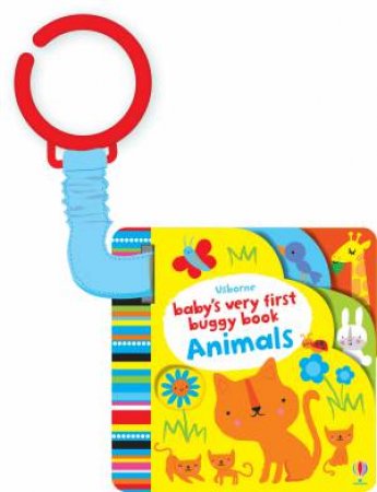 Baby's Very First Buggy Book: Animals by Fiona Watt