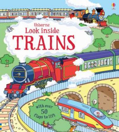 Look Inside: Trains by Alex Frith