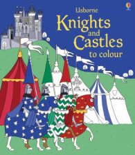 Usborne Knights and Castles to Colour