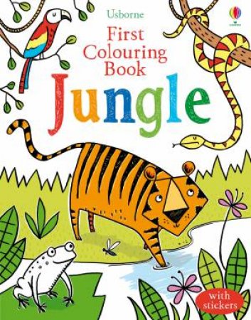 First Colouring Book: Jungle by Alice Primmer