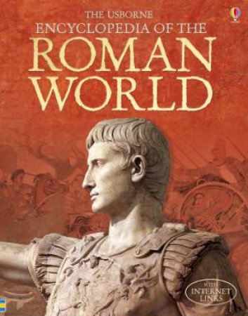 Encyclopedia of the Roman World by Fiona Chandler