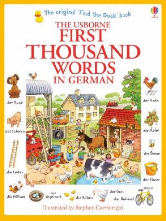 The Usborne First Thousand Words in German by Heather Amery & Stephen Cartwright