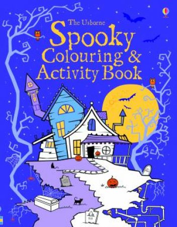 Spooky Colouring and Activity Book by Kirsteen Robson