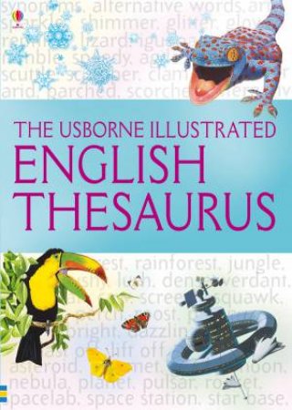 Illustrated English Thesaurus by Fiona Chandler & Jane Bingham