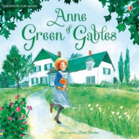 Anne of Green Gables by Mary Sebag-Montefiore