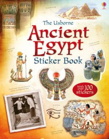 Ancient Egypt Sticker Book by Rob Lloyd Jones & Tony Kerrins 