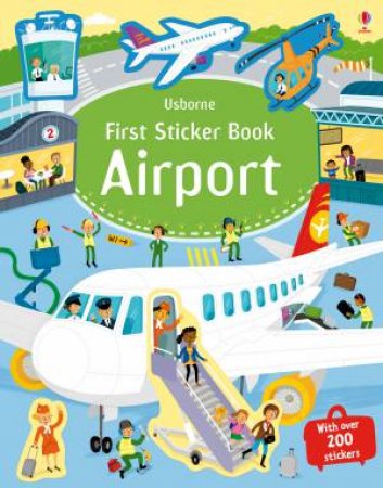 Usborne First Sticker Book: Airport by Sam Smith