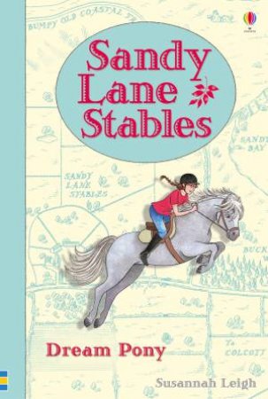 Young Reading Plus: Sandy Lane Stables: Dream Pony by Susannah Leigh