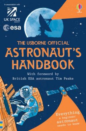The Astronaut's Handbook by Louie Stowell
