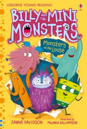 Monsters On The Loose by Zanna Davidson & Melanie Williamson