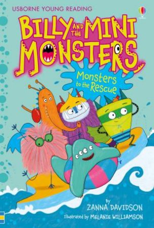 Monsters To The Rescue by Zanna Davidson & Melanie Williamson
